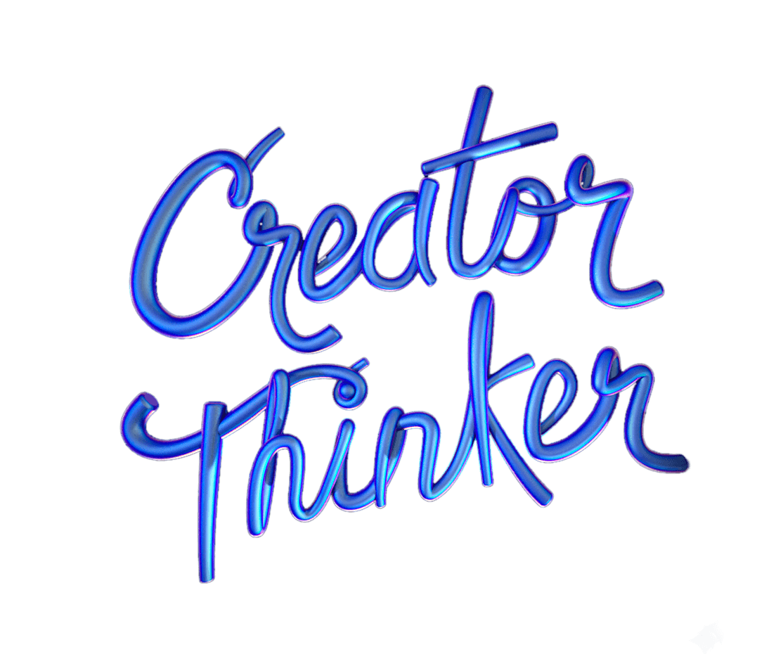 Creator Thinker